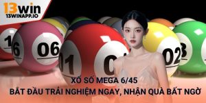 Xổ số Mega 6/45 13win